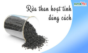 Cách rửa than hoạt tính