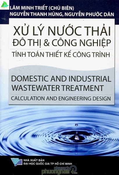 4 sách xử lý nước thải công nghiệp PFD Free Xu Ly Nuoc Thai Do Thi va Cong Nghiep Tinh Toan Thiet Ke Cong Trinh – Lam Minh Triet - 4 sách xử lý nước thải công nghiệp PFD Free